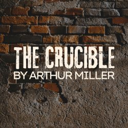The Crucible by Arthur Miller