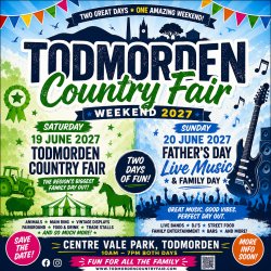 Todmorden country fair weekender. 19th & 20th June 2027