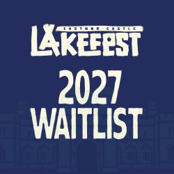 Lakefest 2027 Waitlist