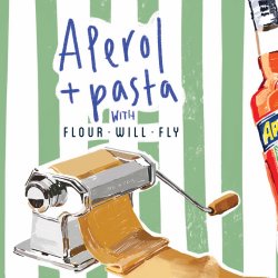 Aperol & Pasta