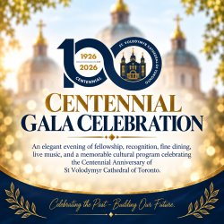 St Volodymyr Cathedral Centennial Gala Celebration
