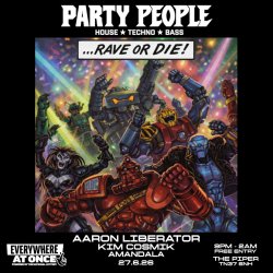 Party People - House*Techno*Bass