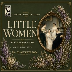 Newpoint Youth presents Little Women, 26-28th August 2026