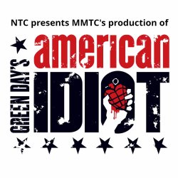 NTC presents MMTC's production of Green Day's AMERICAN IDIOT