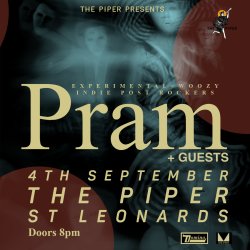 Pram + special guests