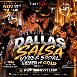 ✨ Dallas Salsa Vybez Social (Silver vs Gold)