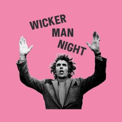 Wicker Man Night