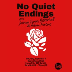 No Quiet Endings with Joshua Isaac, Bitterhalf & Adam Fortais