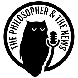The Philosopher and The News with Alexis Papazoglou