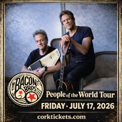 THE BACON BROTHERS -PEOPLE IN THE WORLD TOUR