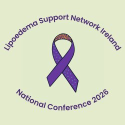 Lipoedema Support Network Ireland National Conference 2026