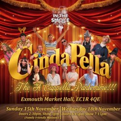 Cindapella: In The Smoke wrote a Panto!