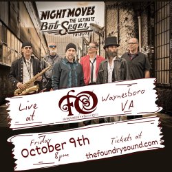 Night Moves - The Ultimate Bob Seger Tribute at The Foundry
