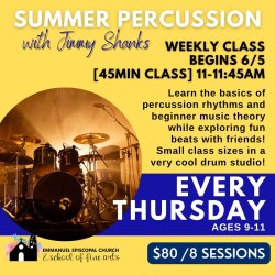 SUMMER PERCUSSION (Ages 9-11) THURSDAYS