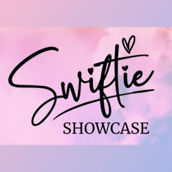 Swiftie Showcase