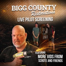 Bigg County Restorations Pilot Screening!