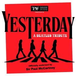 TPAC Presents: Yesterday - A Beatles Tribute