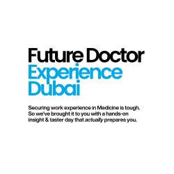 Future Doctor Experience [Dubai]