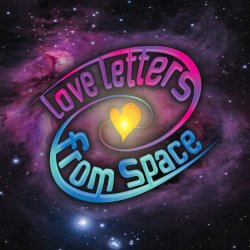 Love Letters From Space Album Launch