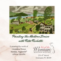 Painting the Masters with Rita Richetti - Grandma Moses