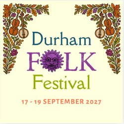 Durham Folk Festival 2027