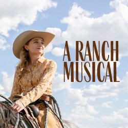 A Ranch Musical – LA Premiere & Live Performance