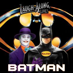 Batman: Laugh-Along, Live!