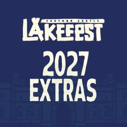 Lakefest 2027 Extras