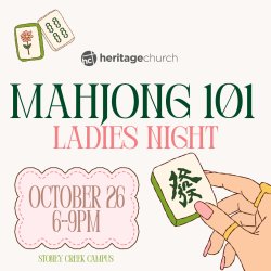 Private Event - Invite only - Heritage Church Stoney Creek Mahjong 101 class