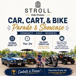 STROLL Oak Pointe Car, Cart, and Bike Parade & Showcase