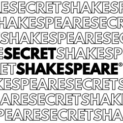 The name of the theatre company Secret Shakespeare in black font surrounded by the repeated name of the company in line after line of white font with no space in between.