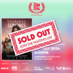 Official Selection: Estimados Señores (Dear Gentlement)