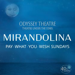 Mirandolina | Pay-What-You-Wish Sundays