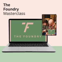 Foundry Masterclass: Perfecting your Processes