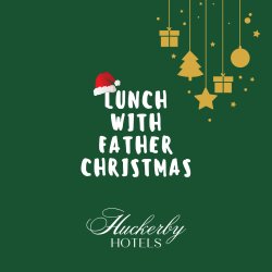 Lunch with Father Christmas - 6th Dec