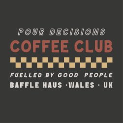 Pour Decisions Coffee Club - Off Road