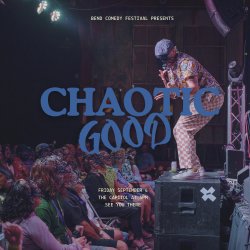 Chaotic Good: Bend Comedy Festival