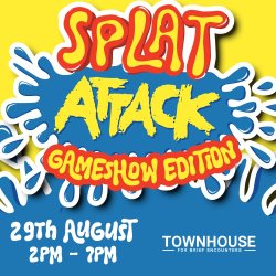 Splat Attack - Game Show Sploshing Edition!