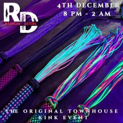 Radical Desire at Townhouse - The Original Townhouse Kink Event!