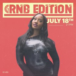 RNB Edition | July 18th