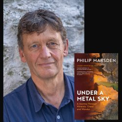 Philip Marsden with book 'Under a Metal Sky'