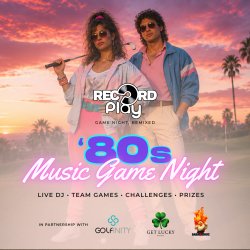 Record Play, Get Lucky Events & Sabalicious Present 80's Music Game Night