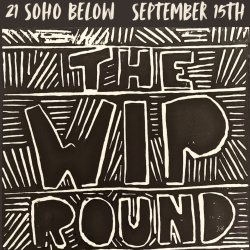 The WIP Round | 21Soho Below