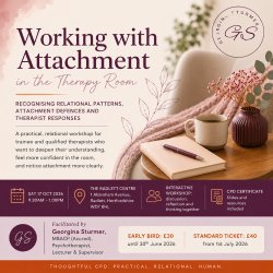 Alt text:  Banner for a therapist CPD workshop titled “Working with Attachment in the Therapy Room” led by Georgina Sturmer. The design uses warm plum, blush and cream tones with a calm therapy-room i