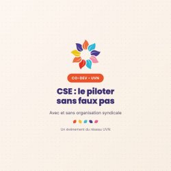 UVN - Animer et gérer un CSE, avec et sans syndicat