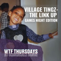 WTF Thursdays - Village Tingz - The Link Up: Games Night Edition