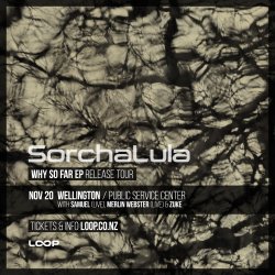 SorchaLula Why So Far EP release tour