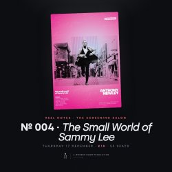 REEL NOTES № 004 — The Small World of Sammy Lee