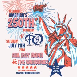 America’s 250th Anniversary at The Foundry!