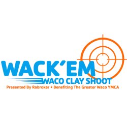 Wack'em Waco Clay Shoot and Make a Break Challenge benefiting the Greater Waco YMCA